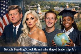 Famous Boarding School Alumni & Parent Lessons